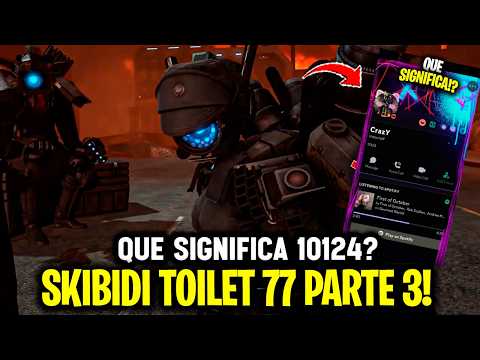 SKIBIDI TOILET 77 PARTE 3 😱 QUE SIGNIFICA 10124? 🤫 G MAN TITAN TV Y CAMERA WOMAN APARECEN Fecha?