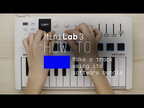 MiniLab 3 | How To Make a Track