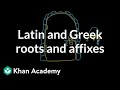 Unlocking English Vocabulary through Latin and Greek Roots
