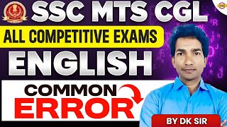SSC MTS CGL ALL COMPETITIVE EXAMS || ENGLISH BY D.K SIR