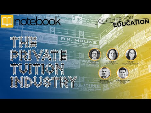 Notebook | Webinar | Together For Education | Ep 140 | The Private Tuition Industry