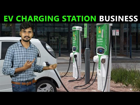 Electric Vehicles Charging Stations Business Ideas 2021 - EV Charging Stations | Part 1