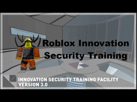 Roblox Innovation Security Training 07 2021 - roblox innovation labs script pastebin