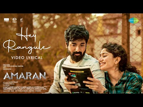 Hey Rangule - Video Lyrical | Amaran (Telugu) | Sivakarthikeyan, Sai Pallavi | GV Prakash Kumar