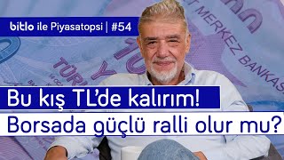 Bu kış TL'den şaşmam! Borsa Eylül-Ekim'de parlar & Kripto mu, altın mı?  Atilla Yeşilada