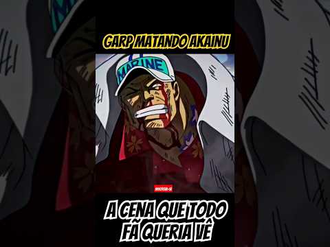 GARP VS AKAINU #onepiece #explore #onepiecebr #onepiecefan #akainu #garp #marine #shorts #luffy