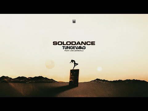 Tungevaag feat. Liis Lemsalu - Solodance (Official Lyric Video)