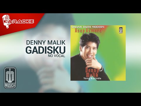 Denny Malik – Gadisku (Official Karaoke Video) | No Vocal