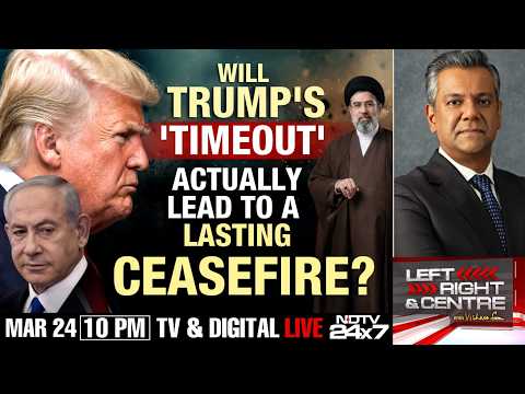 US Iran War | Will Trump's 'Timeout' Actually Lead To A Lasting Ceasefire? | Left Right & Centre