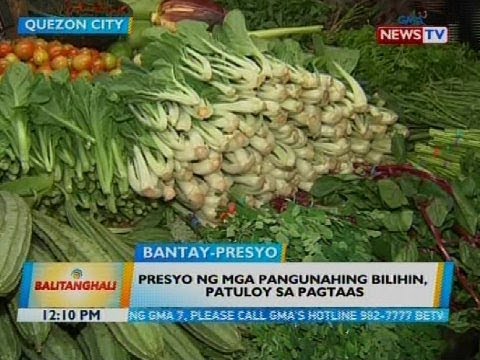 Pagtaas Ng Presyo Ng Bilihin Maaaring Magtuloy Tuloy Pa Abs Cbn News