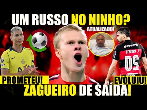 Um RUSSO no NINHO? Veja LANCES! 2 ZAGUEIROS FORA! POMBO faz PROMESSA! PAQUETA SUBINDO NO FLAMENGO E+
