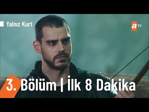 Yalnız Kurt 3. Bölüm | İlk 8 Dakika