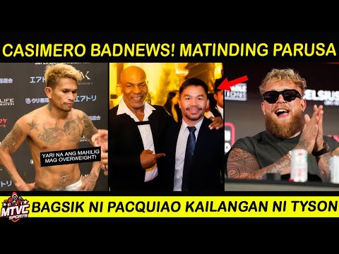 Paktay! CASIMERO Badnews! Matinding PARUSA | TYSON Kailangan Tulong ni PACQUIAO