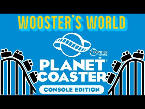 PLANET COASTER CONSOLE EDITION 4k FRONTIER WORKSHOP WOOSTER S WORLD