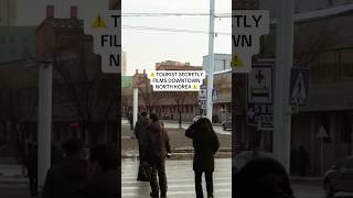 tourist secretly films downtown north korea #northkorea #dprk #pyongyang #travel #korea #clips