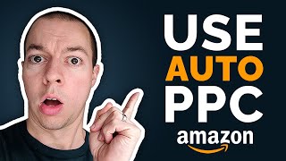 Why Amazon Sellers Should Be Using Auto PPC In 2026