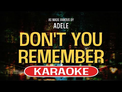 Don’t You Remember (Karaoke) – Adele