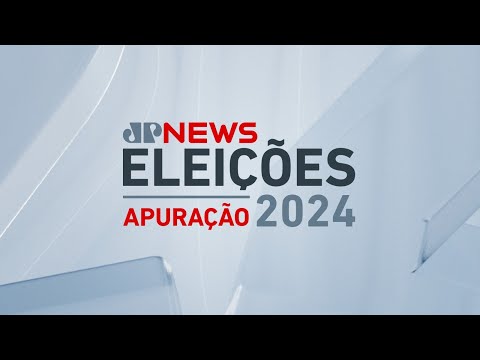 JP ELEIÇÕES MUNICIPAIS 2024 | APURAÇÃO 2º TURNO - 27/10/24