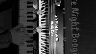 How I roll at 2am after 10+ hours practicing🎹 #mandykeez #boogie #piano #honkytonk #keyboardplayer