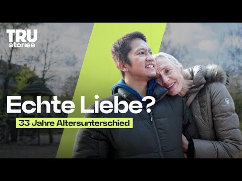 Ungewöhnliche Liebe: Ich liebe dich, nicht dein Alter (1/3) | TRU Stories