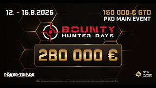 Bounty Hunter Days | Main Event Final Day | Live aus dem GCA Pokerfloor| !Paul Panther