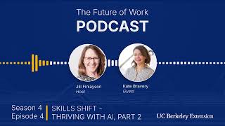 Skills Shift—Thriving With AI, Part 2