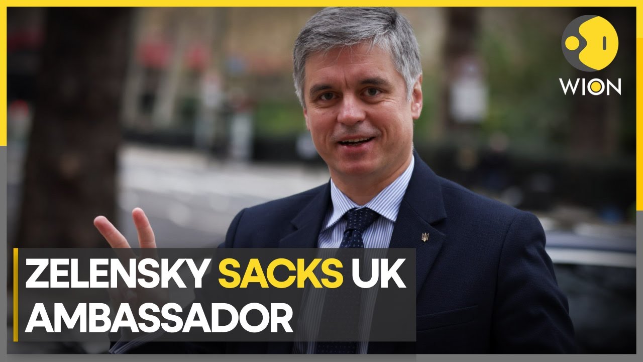 Zelensky sacks Ukraine’s ambassador to UK after criticism