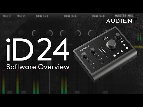 Audient iD24 Software Overview | iD Software Mixer