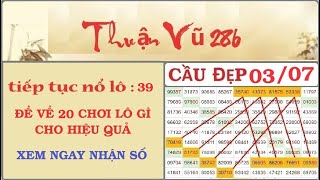 soi cầu mb 03/07- Soi cầu xsmb 03/07| Thuận vũ 286, soi cầu miền bắc,soi cầu lô,soi cầu đề,lô khung