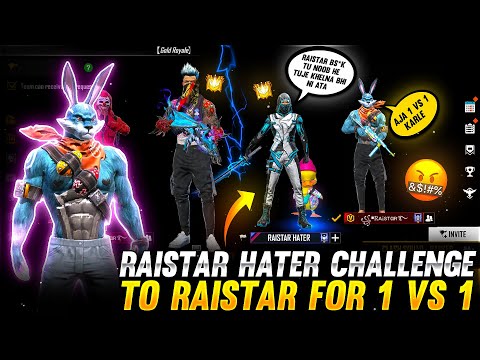 Raistar Hater Challenge 1 vs 1 || Raistar Hater Will Win? - Garena Free Fire