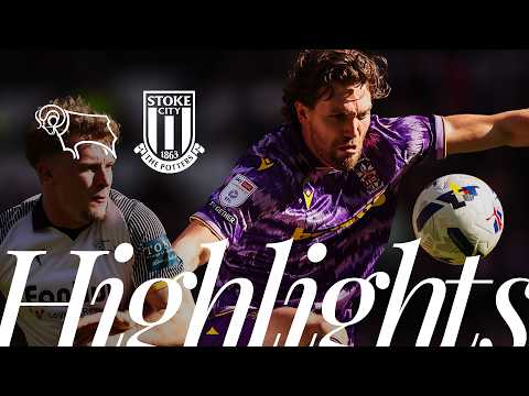 Temps forts du match Derby County - Stoke City