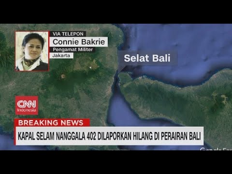 Kata Pengamat Militer Soal Kapal Selam TNI AL Yang Hilang di Perairan Bali