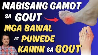 Mabisang Gamot sa GOUT  - By Doc Willie Ong (Internist and Cardiologist)
