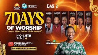 7 DAYS OF WORSHIP 2O26  “ ABBA FATHER ”  (GALATIANS 4:6 ) TALK SHOW - WITH AP MIGNONNE KABERA