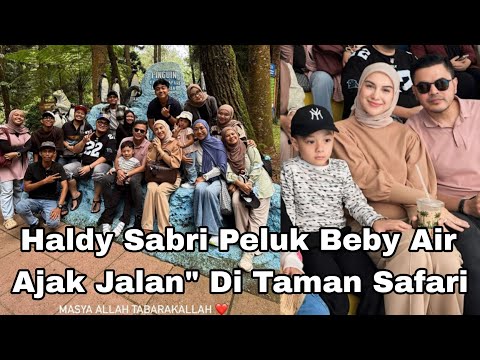 Haldy Sabri Peluk Iris bela Ajak Jalan" Beby Air Amala Ke Taman Safari