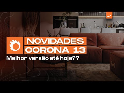 O Novo Corona 13 ficou INCRÍVEL pra Arquitetura | IA, Render por GPU, Chaos Scatter e mais!