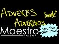 Forming Adverbs in Spanish