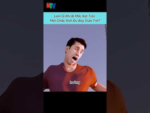 Làm Gì Khi Bị Mắc Kẹt Trên Chiếc Xích Đu Bay Giữa Trời?😱 #shortsvideo #xuhuong