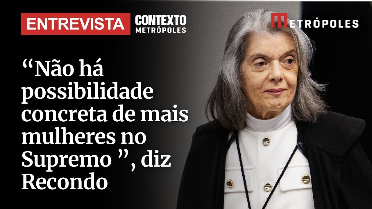 Não há possibilidade concreta de mais mulheres no Supremo  diz Recondo