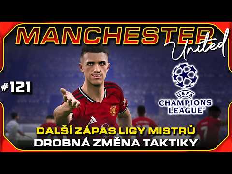 Změna Taktiky, Souboj s Vlky a Marseille #121 | Kariéra Man. United PES CZ Let's Play