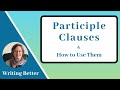 Participle Clauses and Their Functions