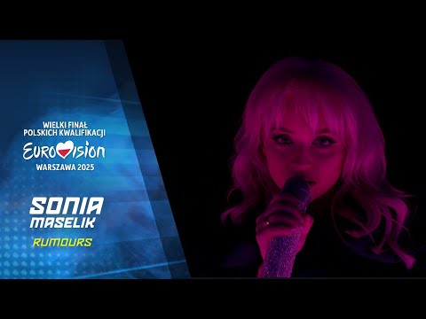 Sonia Maselik - Rumours || Wielki Finał Polskich Kwalifikacji - Eurowizja 2025