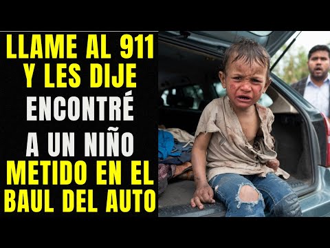 Hombre Llama al 911 y Dice: Hay un Niño Atado en el Baúl de Mi Auto, Pero No Sé Cómo Llegó Allí…