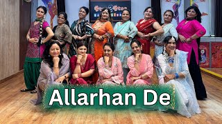 Allarhan De | Godday Godday Cha | Sonam Bajwa | Nachhatar Gill| Dance Cover | Step2Step Dance Studio