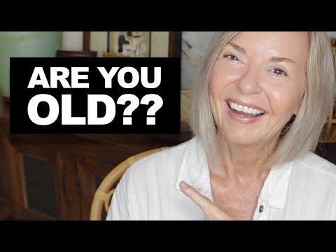 Are You OLD??? Over 50 Over 60