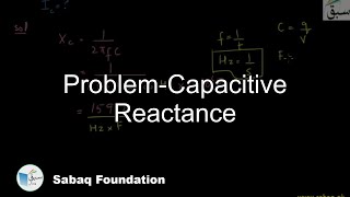 Problem-Capacitive Reactance