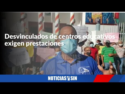 Desvinculados de centros educativos exigen prestaciones