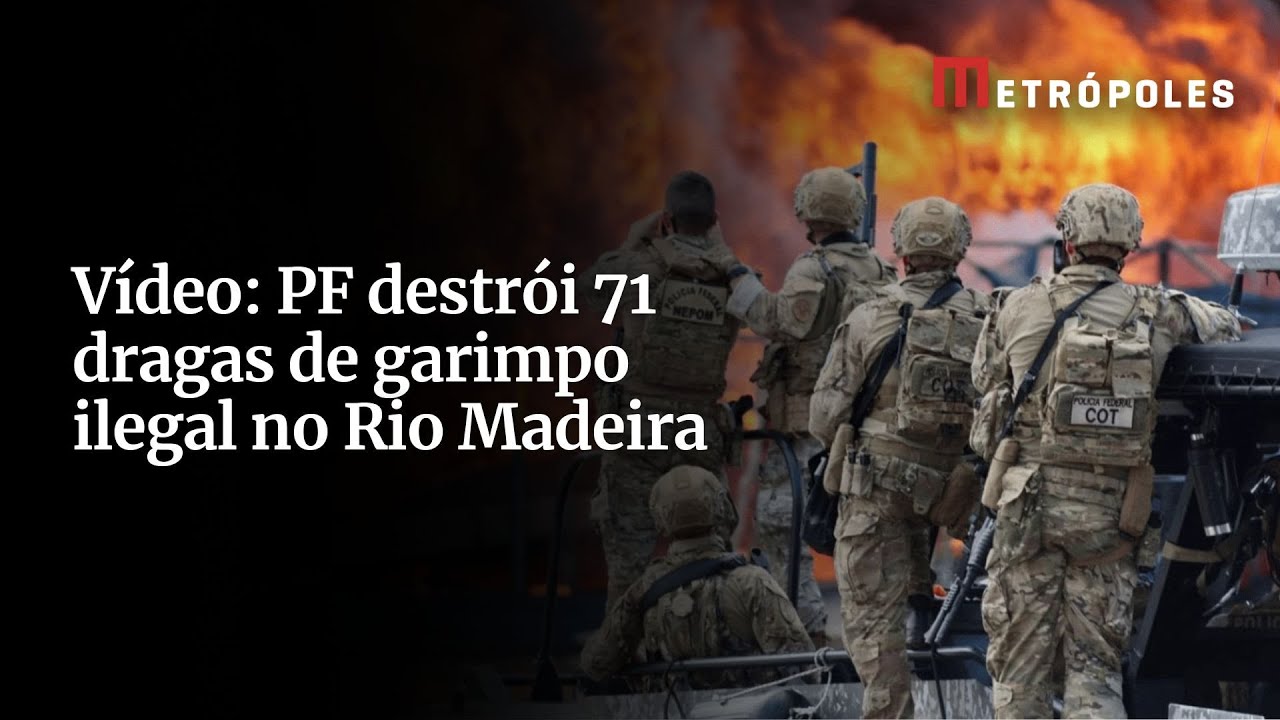 Vídeo PF destrói 71 dragas de garimpo ilegal no Rio Madeira