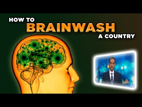 How to Brainwash a Country
