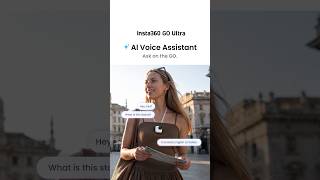 Meet Kira ✨the AI voice assistant | Insta360 GO Ultra